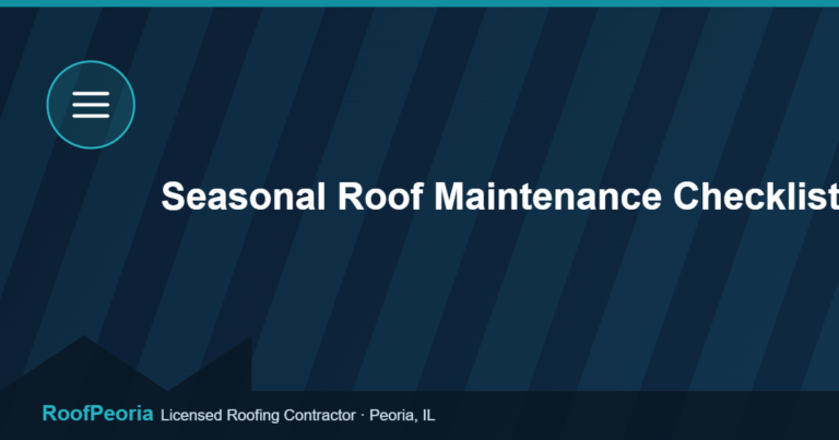 Seasonal Roof Maintenance Checklist - RoofPeoria roofing blog graphic